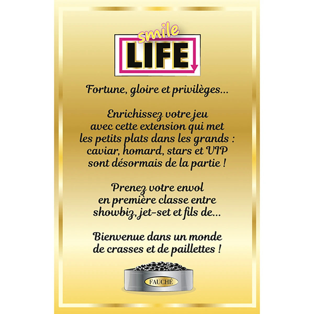 Smile Life Jet Set – Extension stratégie et gestion